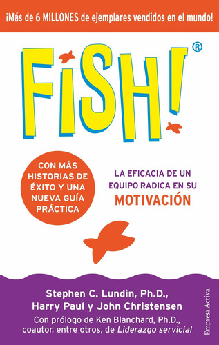 Fish! Edicion 20 Aniversario - Stephen C. Lundin