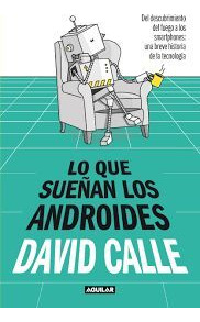 Libro Lo Que Sueñan Los Androides