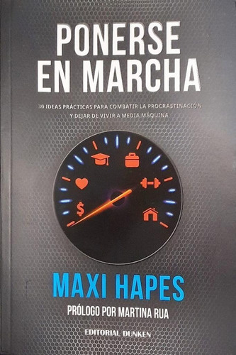 Hapes Ponerse En Marcha Combatir La Procrastinación Envíos