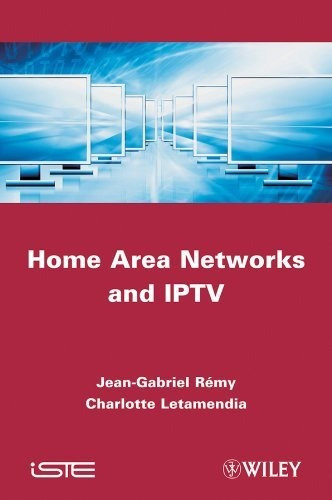 Imagen 1 de 3 de Home Area Networks And Iptv : Jean-gabriel Remy 
