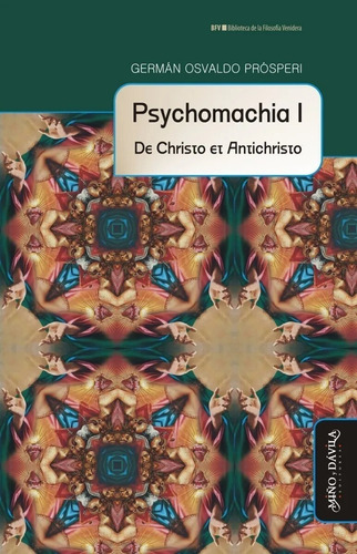 Psychomachia 1 - German Osvaldo Prosperi - Miño Y Davila