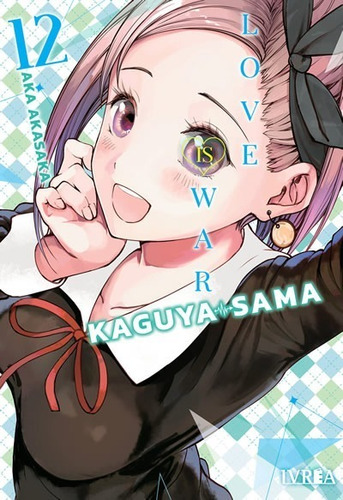 Manga Kaguya Sama Love Is War  Tomo 12 - Ivrea