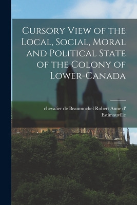 Libro Cursory View Of The Local, Social, Moral And Politi...
