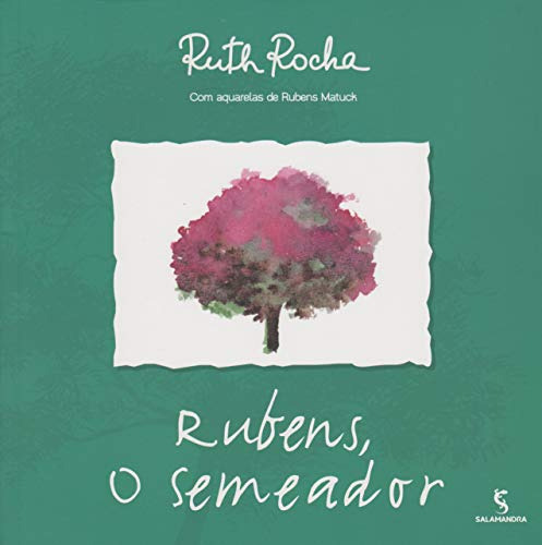 Libro Rubens O Semeador De Ruth Rocha Salamandra - Moderna