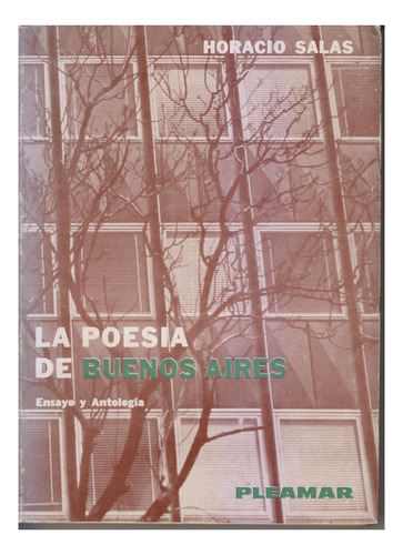 La Poesia De Buenos Aires. Horacio Salas. Centro/congreso