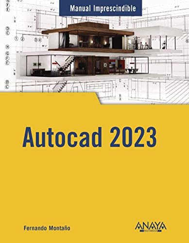 Autocad 2023 -manuales Imprescindibles-