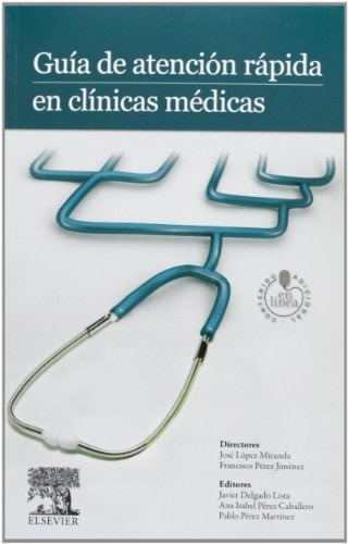 Guía De Atención Rápida En Clínicas Médicas, De Delgado. Editorial Libro Nuevo, Tapa Blanda En Español, 2013