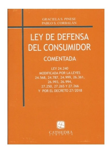 Ley De Defensa Del Consumidor - Pinese / Corbalan