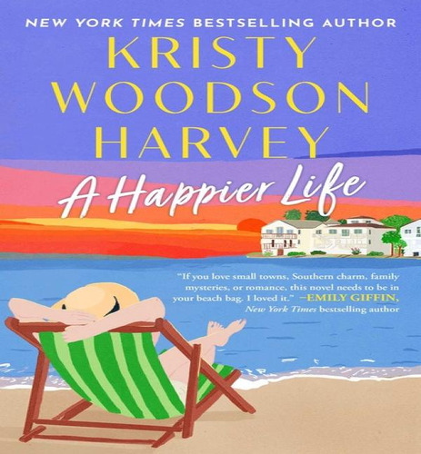 Happier Life, De Woodson Harvey Kristy. Editorial Gallery En Inglés, 2024