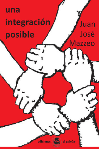 Una Integracion Posible