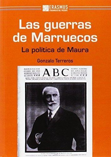 Las Guerras De Marruecos - Terreros Gonzalo