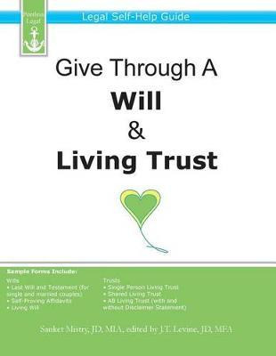 Libro Give Through A Will & Living Trust - Sanket Mistry