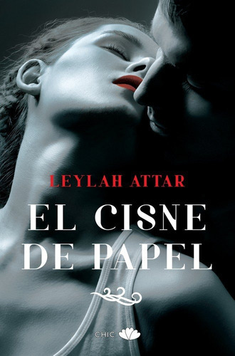 El Cisne De Papel, De Attar, Leylah. Editorial Principal De Los Libros, Tapa Blanda En Español