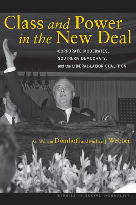 Libro Class And Power In The New Deal: Corporate Moderate...