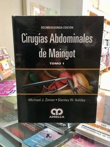 Libro - Cirugias Abdominales De Maingot 12 Ed 2 Tomos  Zinne