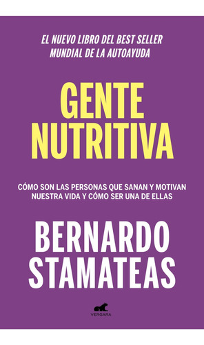 Gente Nutritiva - Bernardo Stamateas