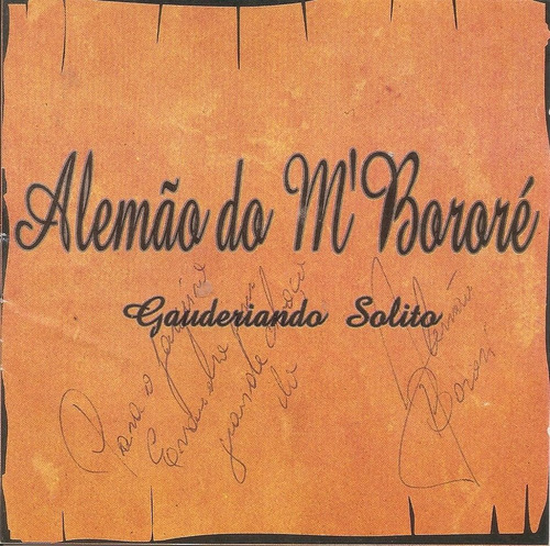 Cd - Alemão Do Bororé - Gauderiando Solito