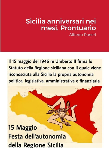 Libro: Sicilia Anniversari Nei Mesi. Prontuario: Alfredo Ran