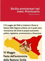 Comprar Libro: Sicilia Anniversari Nei Mesi. Prontuario: Alfredo Ran