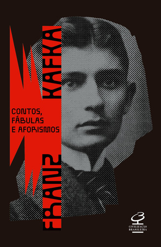 Contos, fábulas e aforismos, de Kafka, Franz. Editorial Civilização Brasileira, capa mole em português, 2021