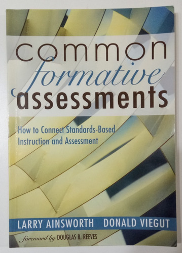 Common Formative Assessment Larry Ainsworth Libro Ed. Corwin