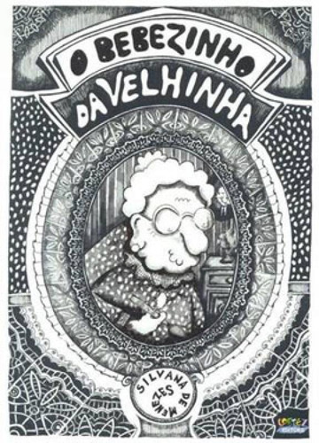 O bebezinho da velhinha, de Menezes, Silvana de. Editora Cortez, capa mole em português