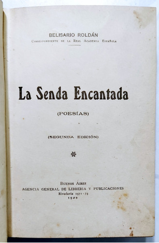 Roldan. La Senda Encantada. Poesías. 1920. Ej. Firmado