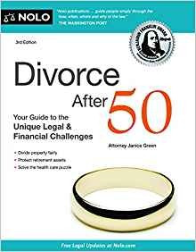 Divorce After 50 Your Guide To The Unique Legal And Financia