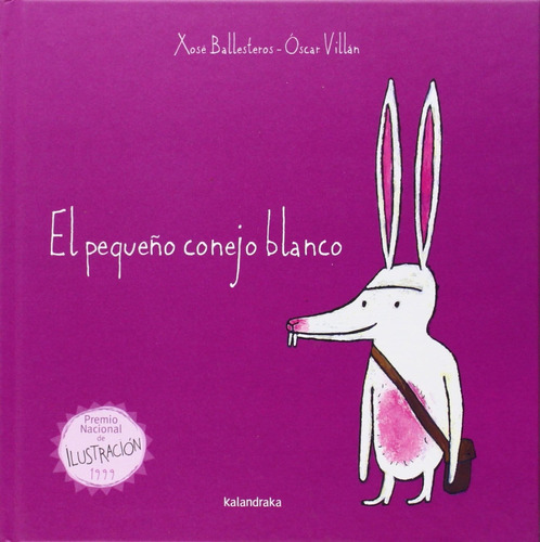 El Pequeño Conejo Blanco - Xosé Ballesteros/ó Villán  (kal)