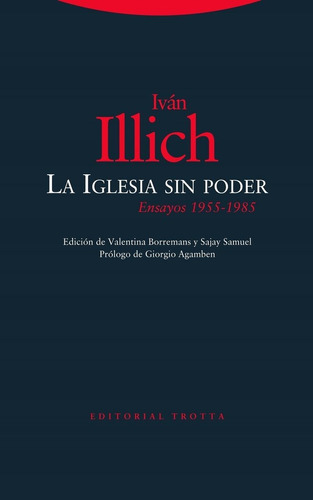 La Iglesia Sin Poder - Illich, Ivan