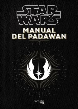 Libro Manual Del Padawan De Beaujouan Nicolas Hachette Heroe