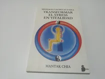 Comprar Sistemas Taoistas Para Transformar El Stress En Vitalidad 