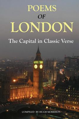 Libro Poems Of London: The Capital In Classic Verse - Mor...