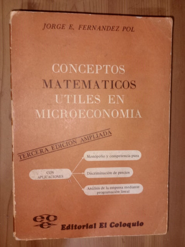 Conceptos Matemáticos Útiles En Microeconomía Fernández Pol