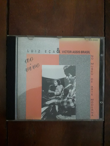 Cd Luiz Eça & Victor Assis Brasil - Ao Vivo
