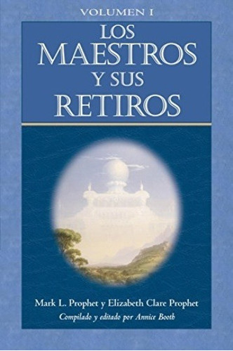 Los Maestros Y Sus Retiros Vol. 1, Prophet, Summit