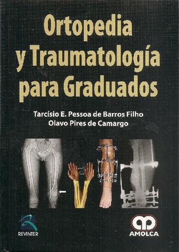 Libro Ortopedia Y Traumatología Para Graduados De Tarcísio E