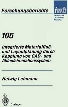 Integrierte Materialfluss- Und Layoutplanung Durch Kopplu...