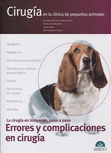 Libro Cirugía En La Clínica De Los Pequeños Animales Errores