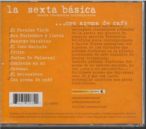 Cd - La Sexta Basica / Con Aroma De Cafe