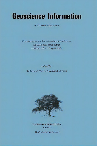 Geoscience Information : A State-of-the Art Review, De Anthony P. Harvey. Editorial Springer, Tapa Blanda En Inglés