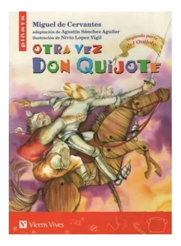 Otra Vez Don Quijote -miguel De Cervantes