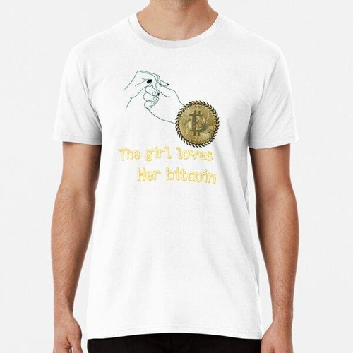 Remera .the Girl Loves Her Bitcoin Algodon Premium