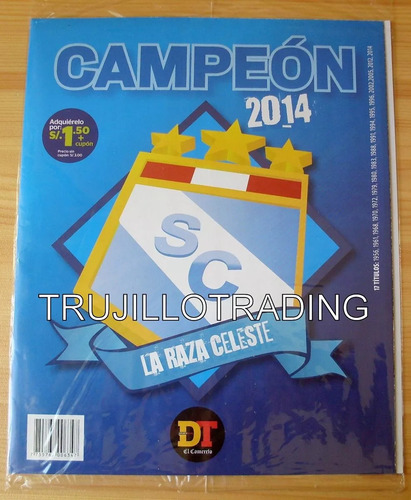 Sporting Cristal Campeon 2014 Super Poster , El Comercio 