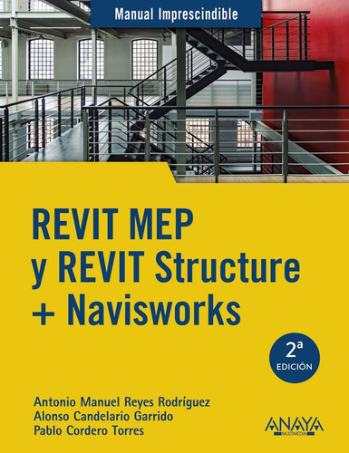 Revit Mep Y Revit Structure + Navisworks - Reyes Rodriguez,