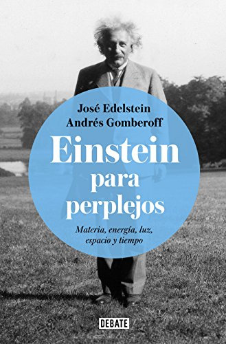 Einstein Para Perplejos / Einstein For The Baffled