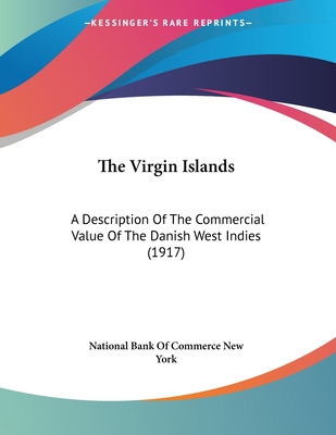 Libro The Virgin Islands: A Description Of The Commercial...