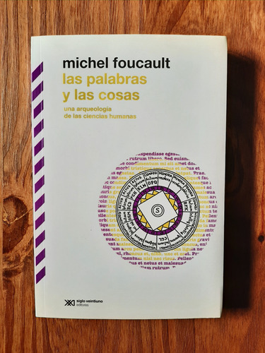 Michel Foucault  Las Palabras Y Las Cosas  Ed. Siglo 21
