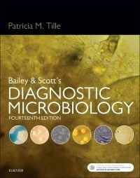 Bailey & Scott S Diagnostic Microbiology - Tille, Patricia