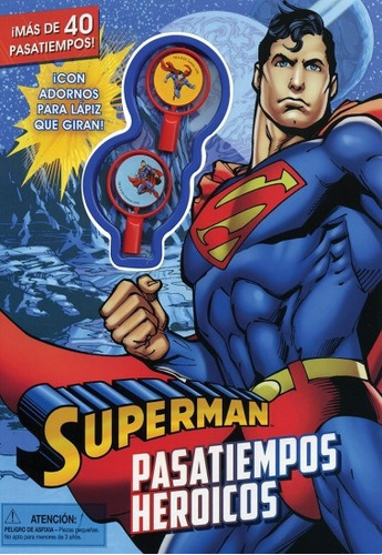 Superman: Pasatiempos Heroicos, de Dc Comics. Editorial Guadal, tapa blanda, edición 1 en español